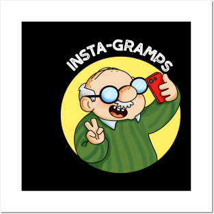 Instagramps Cute Social Media Grandpa Pun Posters and Art